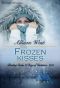 [Blushings 12 Days of Christmas 05] • Frozen Kisses